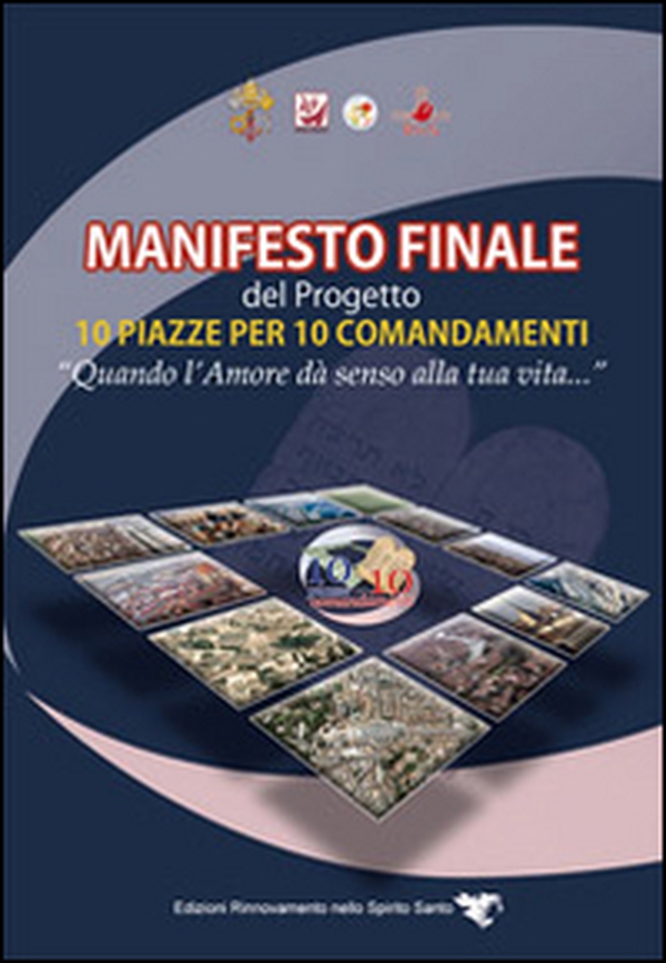 Manifesto finale del progetto 10 piazze per 10 comandamenti - Librerie.coop Manifesto finale del progetto 10 piazze per 10 comandamenti - Librerie.coop