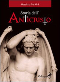Storia dell'Anticristo - Librerie.coop Storia dell'Anticristo - Librerie.coop