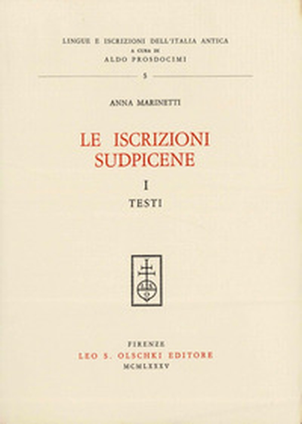 Le iscrizioni sudpicene - Vol. 1 - Librerie.coop Le iscrizioni sudpicene - Vol. 1 - Librerie.coop