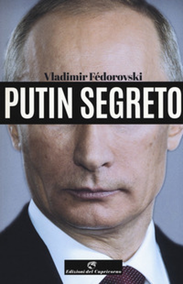 Putin segreto - Librerie.coop Putin segreto - Librerie.coop
