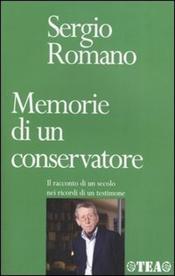 Memorie di un conservatore. Il racconto di un secolo nei ricordi di un testimone - Librerie.coop Memorie di un conservatore. Il racconto di un secolo nei ricordi di un testimone - Librerie.coop