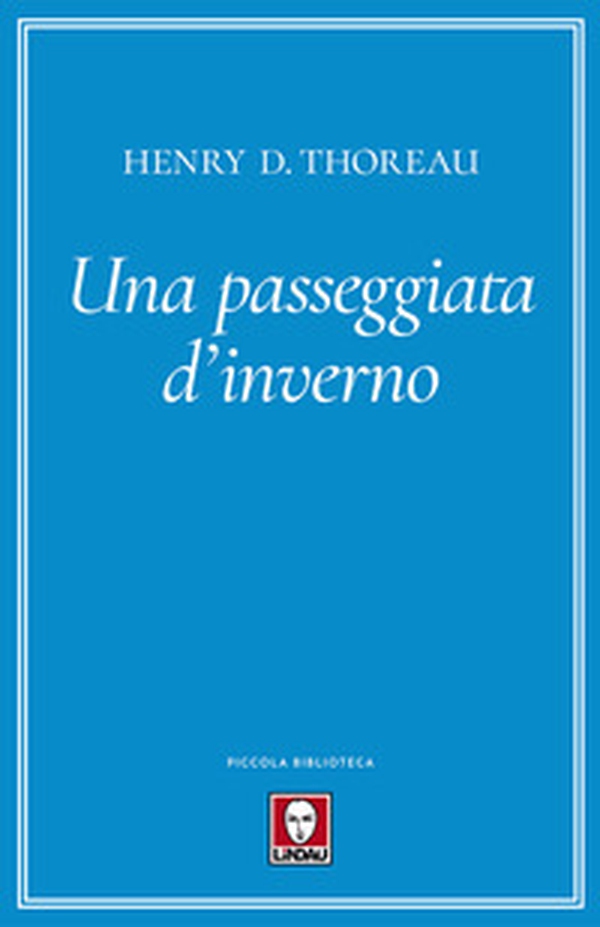 Una passeggiata d'inverno - Librerie.coop Una passeggiata d'inverno - Librerie.coop