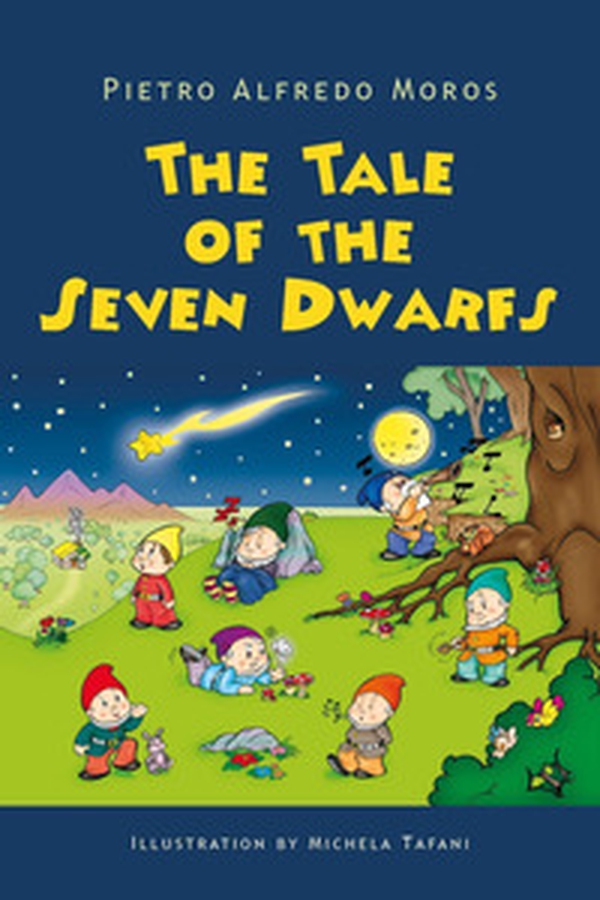 The tale of the Seven Dwarfs - Librerie.coop The tale of the Seven Dwarfs - Librerie.coop