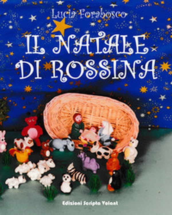 Il Natale di Rossina - Librerie.coop Il Natale di Rossina - Librerie.coop