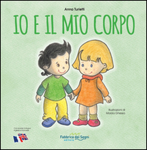 Io e il mio corpo - Librerie.coop Io e il mio corpo - Librerie.coop