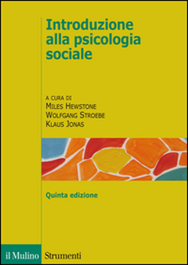 Introduzione alla psicologia sociale - Librerie.coop Introduzione alla psicologia sociale - Librerie.coop
