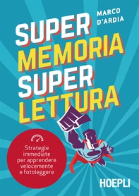 Super Memoria Super Lettura - Librerie.coop Super Memoria Super Lettura - Librerie.coop