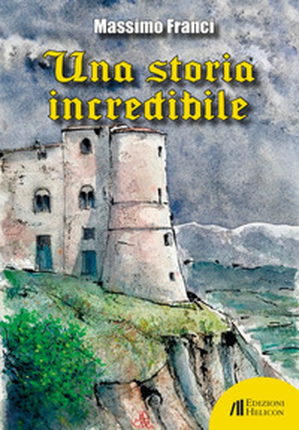 Una storia incredibile - Librerie.coop Una storia incredibile - Librerie.coop