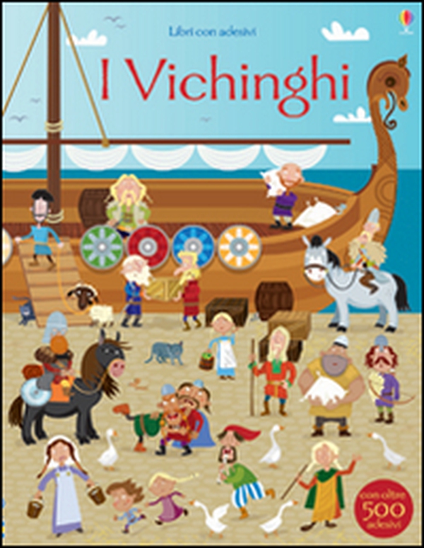 I vichinghi. Con adesivi - Librerie.coop I vichinghi. Con adesivi - Librerie.coop