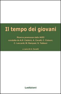 Il tempo dei giovani. Ricerca promossa dallo Iard - Librerie.coop