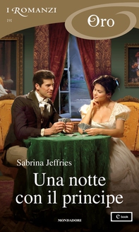 Una notte con il principe (I Romanzi Oro) - Librerie.coop