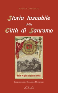 Storia tascabile della città di Sanremo. Dalle origini ai giorni nostri - Librerie.coop