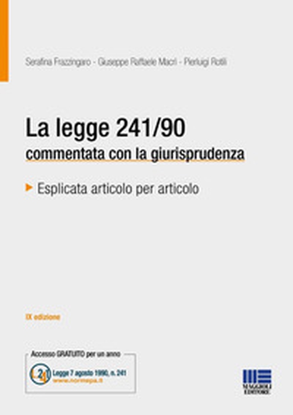 La legge 241/90 commentata con la giurisprudenza - Librerie.coop