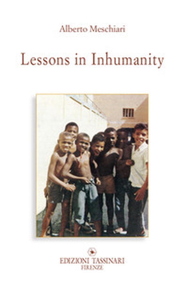 Lessons in inhumanity. Why so much violence? - Librerie.coop Lessons in inhumanity. Why so much violence? - Librerie.coop