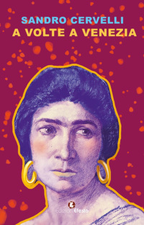 A volte a Venezia - Librerie.coop