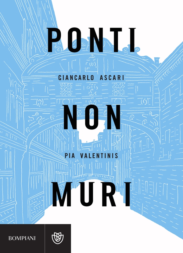 Ponti non muri - Librerie.coop Ponti non muri - Librerie.coop
