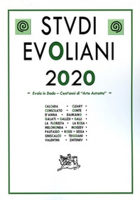 Studi evoliani 2020. Evola in Dada. Cent'anni di arte astratta - Librerie.coop