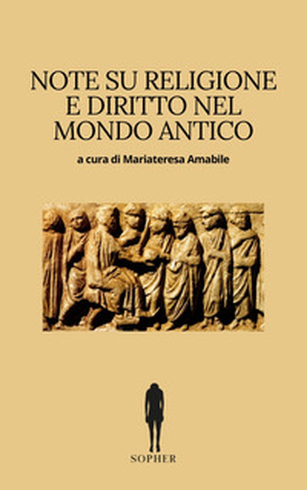 Note su religione e diritto nel mondo antico - Librerie.coop Note su religione e diritto nel mondo antico - Librerie.coop