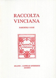Raccolta Vinciana voll. 1-2-3 - Librerie.coop