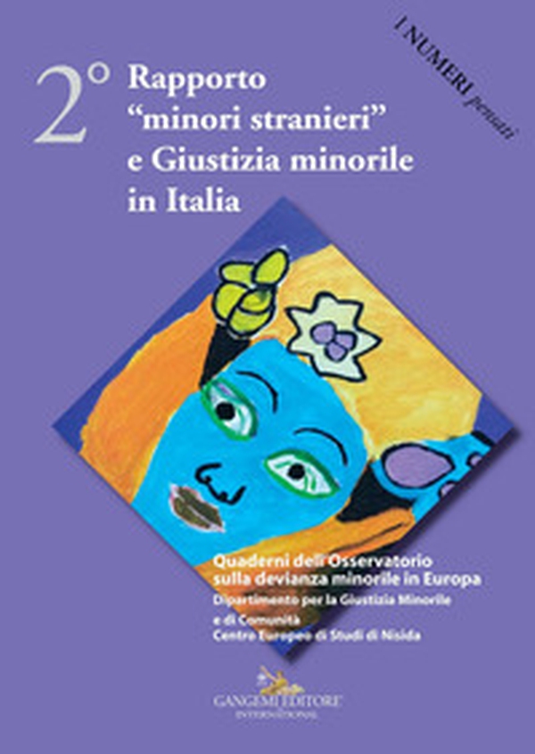 2° rapporto «minori stranieri» e giustizia minorile in Italia - Librerie.coop 2° rapporto «minori stranieri» e giustizia minorile in Italia - Librerie.coop