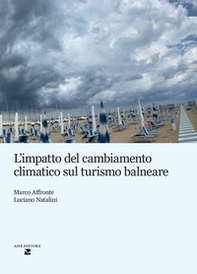 L'impatto del cambiamento climatico sul turismo balneare - Librerie.coop