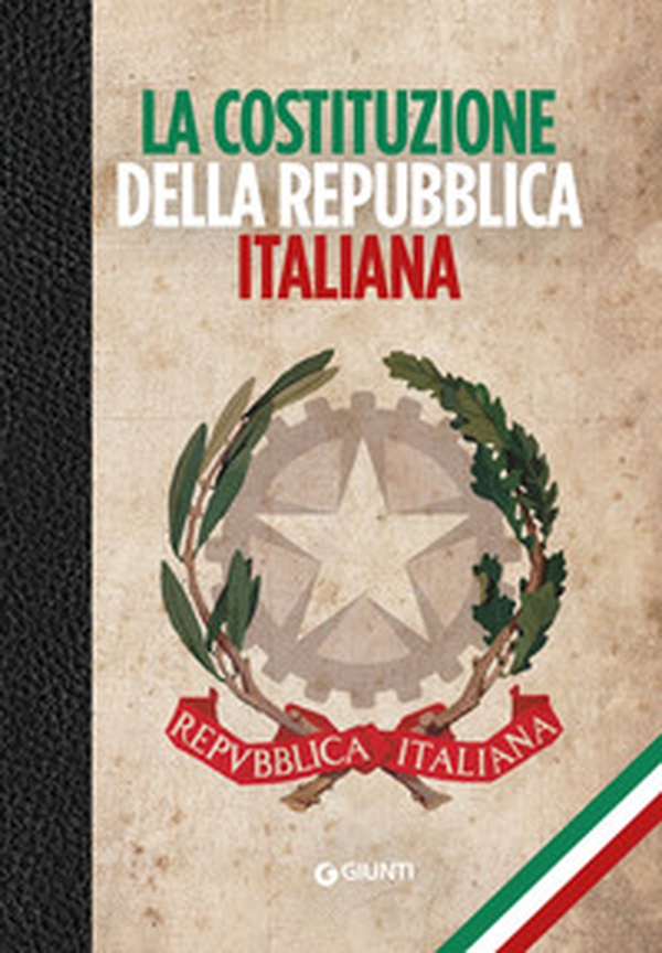 La Costituzione della Repubblica italiana - Librerie.coop La Costituzione della Repubblica italiana - Librerie.coop