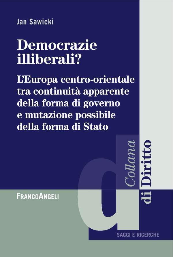 Democrazie illeberali? - Librerie.coop Democrazie illeberali? - Librerie.coop