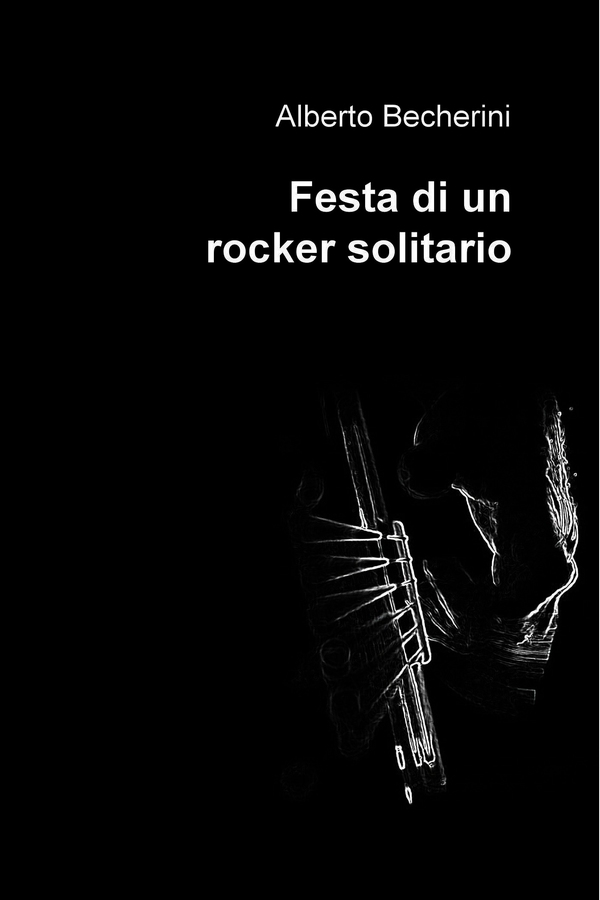 Festa di un rocker solitario - Librerie.coop Festa di un rocker solitario - Librerie.coop