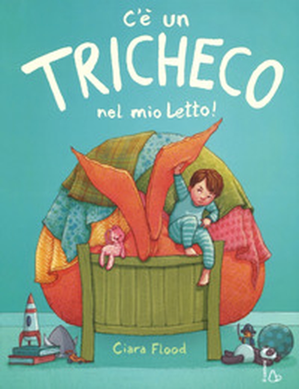 C'è un tricheco nel mio letto! - Librerie.coop C'è un tricheco nel mio letto! - Librerie.coop