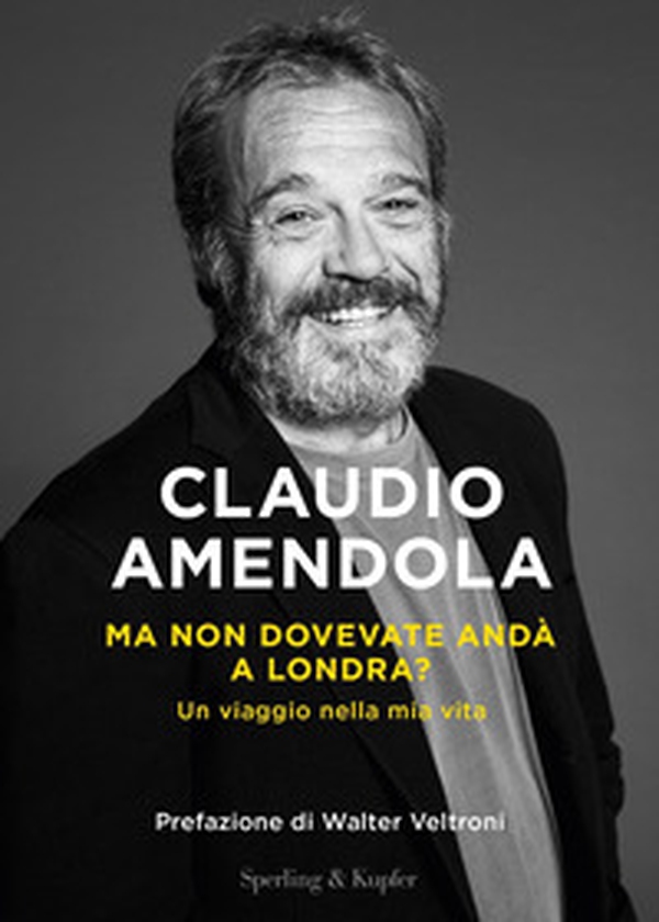Ma non dovevate andà a Londra? Un viaggio nella mia vita - Librerie.coop Ma non dovevate andà a Londra? Un viaggio nella mia vita - Librerie.coop