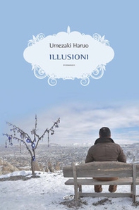 Illusioni - Librerie.coop Illusioni - Librerie.coop