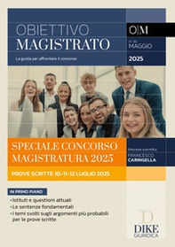 Obiettivo magistrato. La guida per affrontare il concorso - Vol. 85 - Librerie.coop