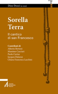 Sorella terra. Il cantico di san Francesco - Librerie.coop