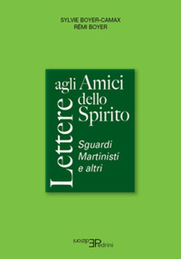 Lettere agli amici dello spirito. Sguardi Martinisti e altri - Librerie.coop Lettere agli amici dello spirito. Sguardi Martinisti e altri - Librerie.coop