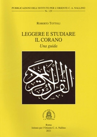 Leggere e studiare il Corano. Una guida - Librerie.coop