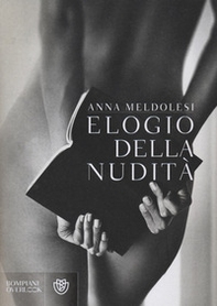 Elogio della nudità - Librerie.coop Elogio della nudità - Librerie.coop