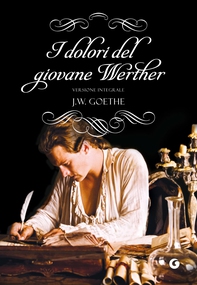 I dolori del giovane Werther - Librerie.coop