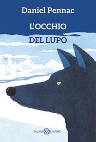 L'occhio del lupo - Librerie.coop