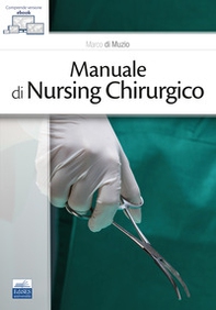 Manuale di Nursing chirurgico - Librerie.coop Manuale di Nursing chirurgico - Librerie.coop