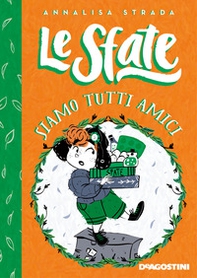 Siamo tutti amici. Le sfate - Librerie.coop Siamo tutti amici. Le sfate - Librerie.coop
