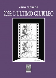 2025: l'ultimo Giubileo - Librerie.coop