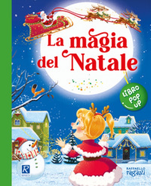 La magia del Natale - Librerie.coop La magia del Natale - Librerie.coop