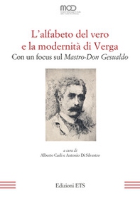L'alfabeto del vero e la modernità di Verga. Con un focus sul «Mastro-Don Gesualdo» - Librerie.coop