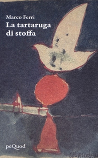 La tartaruga di stoffa - Librerie.coop