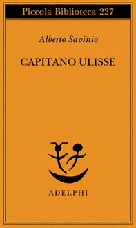 Capitano Ulisse - Librerie.coop Capitano Ulisse - Librerie.coop