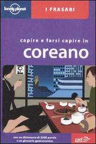 Capire e farsi capire in coreano - Librerie.coop