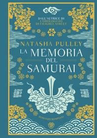 La memoria del samurai - Librerie.coop La memoria del samurai - Librerie.coop