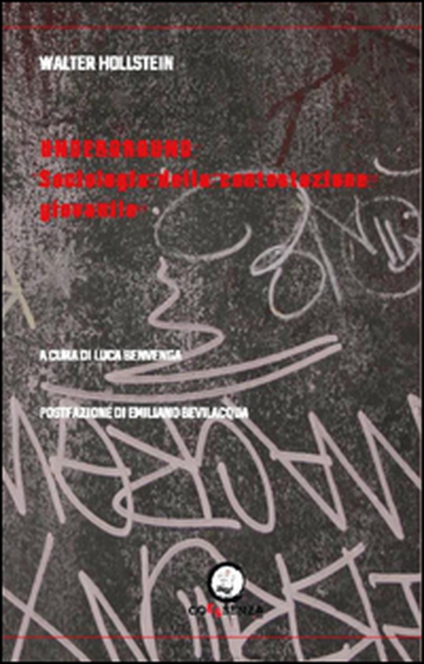 Underground. Sociologia della contestazione giovanile - Librerie.coop Underground. Sociologia della contestazione giovanile - Librerie.coop