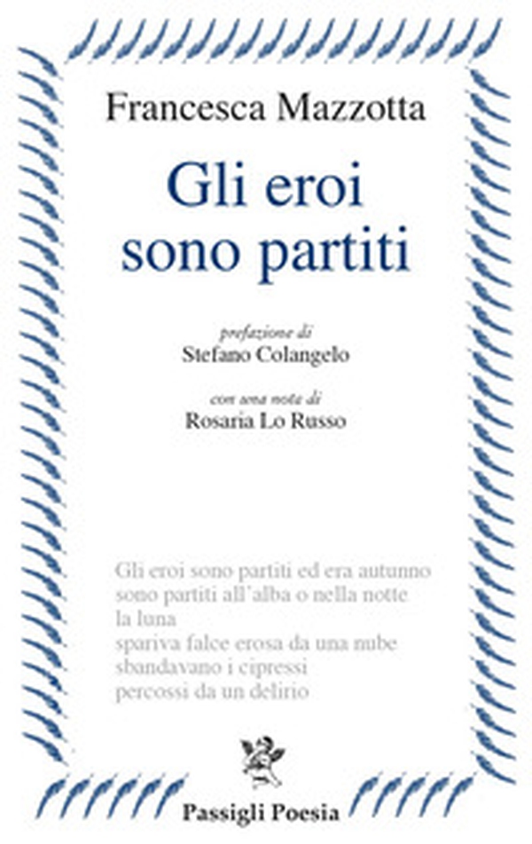 Gli eroi sono partiti - Librerie.coop Gli eroi sono partiti - Librerie.coop