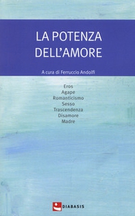 La potenza dell'amore - Librerie.coop